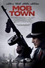Watch Mob Town 123MoviesFree