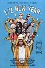 Watch 1/2 New Year 123MoviesFree