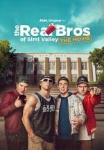 Watch The Real Bros of Simi Valley: The Movie 123MoviesFree