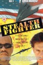 Watch Stealth Fighter 123MoviesFree