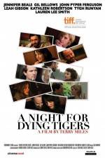 Watch A Night for Dying Tigers 123MoviesFree