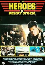 Watch The Heroes of Desert Storm 123MoviesFree