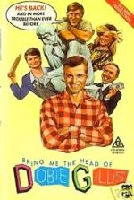 Watch Bring Me the Head of Dobie Gillis 123MoviesFree