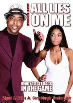 Watch All Lies on Me 123MoviesFree