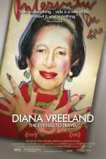 Watch Diana Vreeland: The Eye Has to Travel 123MoviesFree