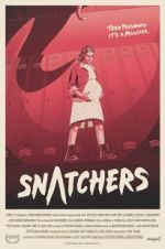 Watch Snatchers 123MoviesFree