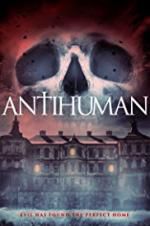 Watch Antihuman 123MoviesFree