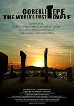 Watch Gobeklitepe: The World\'s First Temple 123MoviesFree