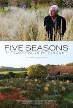 Watch Five Seasons: The Gardens of Piet Oudolf 123MoviesFree