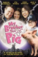Watch My Brother the Pig 123MoviesFree