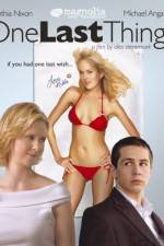 Watch One Last Thing 123MoviesFree