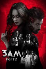 Watch 3 A.M. 3D: Part 2 123MoviesFree