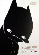 Watch A Cat Called Dom 123MoviesFree