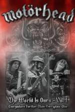 Watch Motorhead World Is Ours Vol 1 - Everywhere Further Than Everyplace Else 123MoviesFree