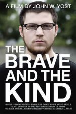 Watch The Brave and the Kind 123MoviesFree