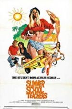 Watch Summer School Teachers 123MoviesFree