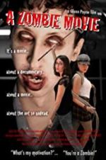 Watch A Zombie Movie 123MoviesFree