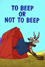 Watch To Beep or Not to Beep (Short 1963) 123MoviesFree