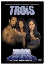 Watch Trois 123MoviesFree