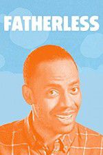 Watch Fatherless 123MoviesFree