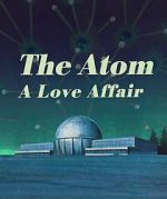 Watch The Atom a Love Story 123MoviesFree