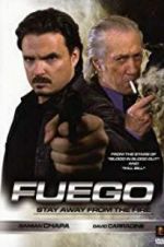 Watch Fuego 123MoviesFree