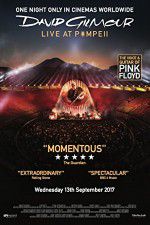 Watch David Gilmour Live at Pompeii 123MoviesFree