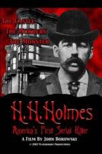 Watch H.H. Holmes: America's First Serial Killer 123MoviesFree