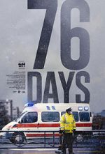 Watch 76 Days 123MoviesFree
