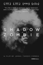 Watch Shadow Zombie 123MoviesFree