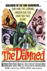 Watch These Are the Damned 123MoviesFree