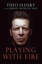 Watch Theo Fleury Playing with Fire 123MoviesFree