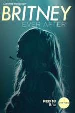 Watch Britney Ever After 123MoviesFree