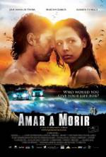 Watch Amar a morir 123MoviesFree