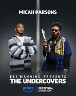 Watch Eli Manning Presents: The Undercovers (TV Special 2025) 123MoviesFree