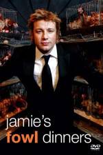 Watch Jamie's Fowl Dinners 123MoviesFree
