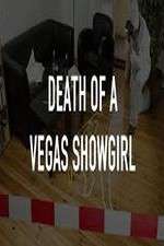 Watch Death of a Vegas Showgirl 123MoviesFree