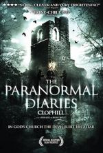 Watch The Paranormal Diaries: Clophill 123MoviesFree