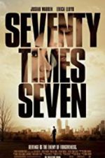 Watch Seventy Times Seven 123MoviesFree