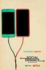 Watch Social Distance 123MoviesFree