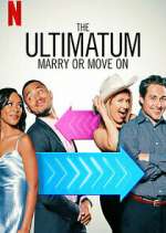 Watch The Ultimatum: Marry or Move On 123MoviesFree