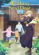 Watch A Galaxy Next Door 123MoviesFree