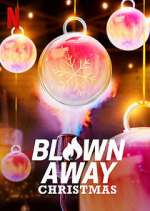 Watch Blown Away Christmas 123MoviesFree