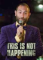 Watch This is Not Happening 123MoviesFree