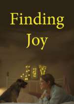 Watch Finding Joy 123MoviesFree