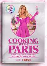 Watch Cooking with Paris 123MoviesFree