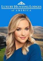 Watch Luxury Hunting Lodges of America 123MoviesFree