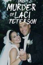 Watch The Murder of Laci Peterson 123MoviesFree