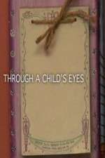 Watch Through a Childs Eyes 123MoviesFree