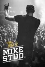 Watch This is Mike Stud 123MoviesFree
